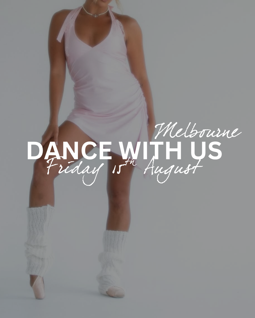 Dance With Us Melbourne Event - August 15 (Ages 18+)